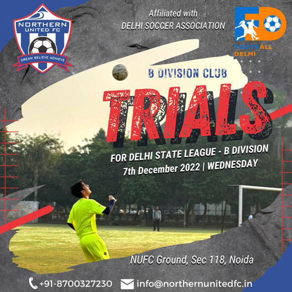 You are currently viewing Northern United Football Club Trials, Noida