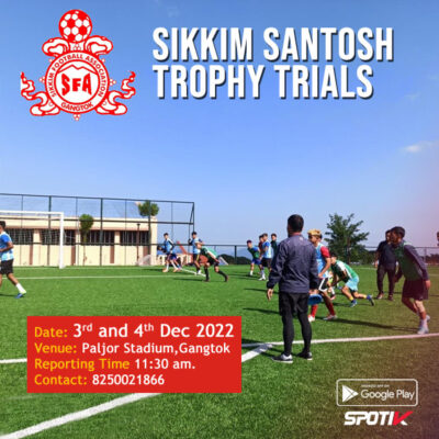 Read more about the article Sikkim Santosh Trophy Trials.