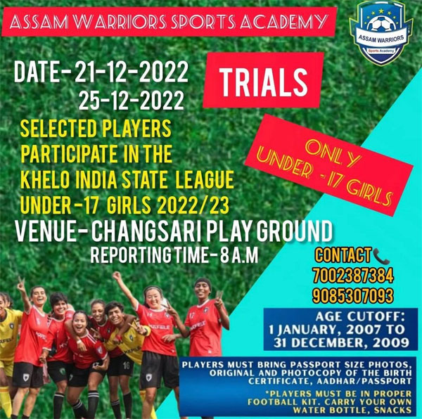 Read more about the article Assam Warriors Sports Academy U17 Girls Trials, Guwahati