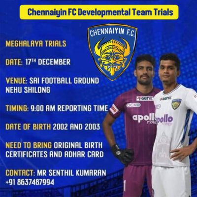 Read more about the article Chennaiyin FC Youth Team Trials, Meghalaya.
