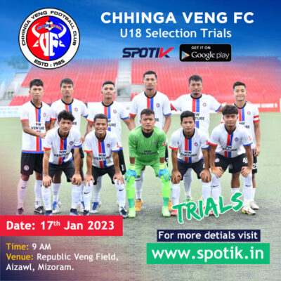 Read more about the article Chhinga Veng FC U-18 Trial, Mizoram