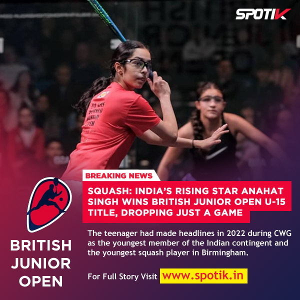 You are currently viewing Squash: India’s rising star Anahat Singh wins British Junior Open U-15 title, dropping just a game