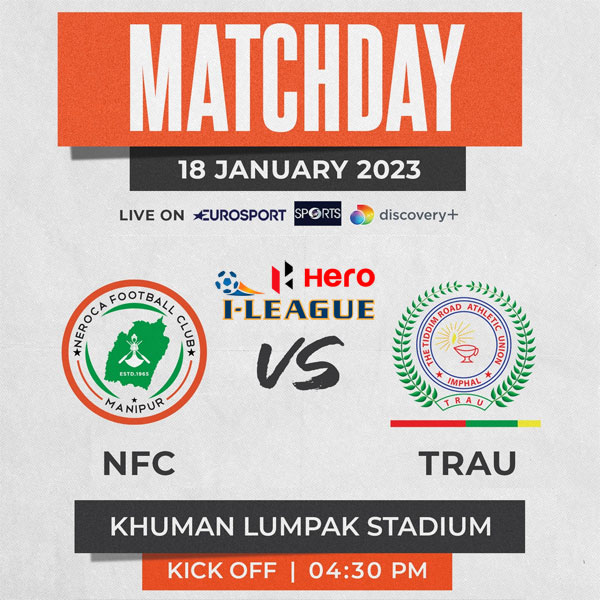 You are currently viewing NEROCA FC hope to turn form and fortune in second Imphal derby of the season