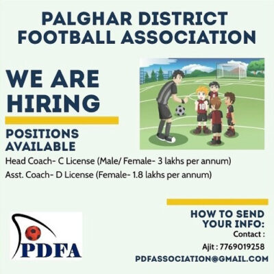 Read more about the article Palghar District Association Hiring Football Coaches.
