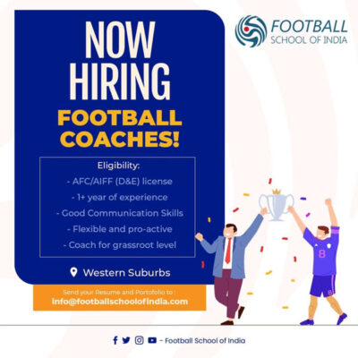 Read more about the article Football School of India Hiring Coaches, Mumbai