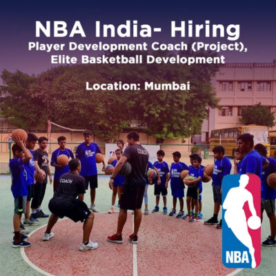 Read more about the article Player Development Coach (Project), Elite Basketball Development – NBA India