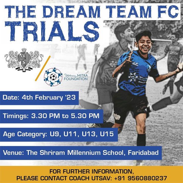 Read more about the article The Dream Team FC Trials, Faridabad