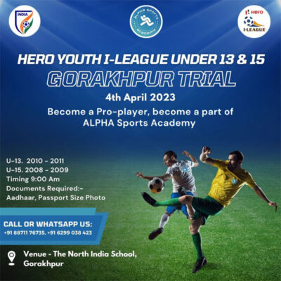 Read more about the article ALPHA Sports Academy Football Trials, Gorakhpur