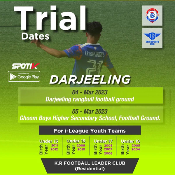 You are currently viewing KR Football Leaders Club Trials, Darjeeling