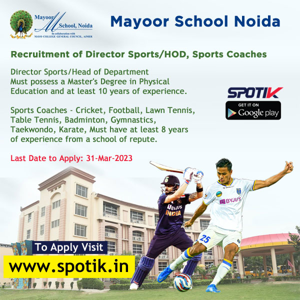 Read more about the article Mayoor School Noida recruitment of Director Sports/HOD, Sports Coaches