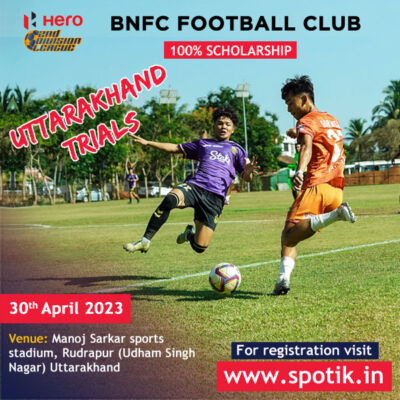 Read more about the article BNFC Football Club Trails, Uttarakhand