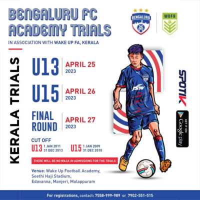 Read more about the article Bengaluru Football Club Scout Trials, Kerala