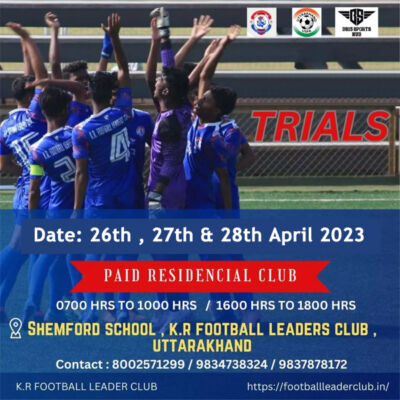 Read more about the article K R Football Leader Club Trials, Uttarakhand