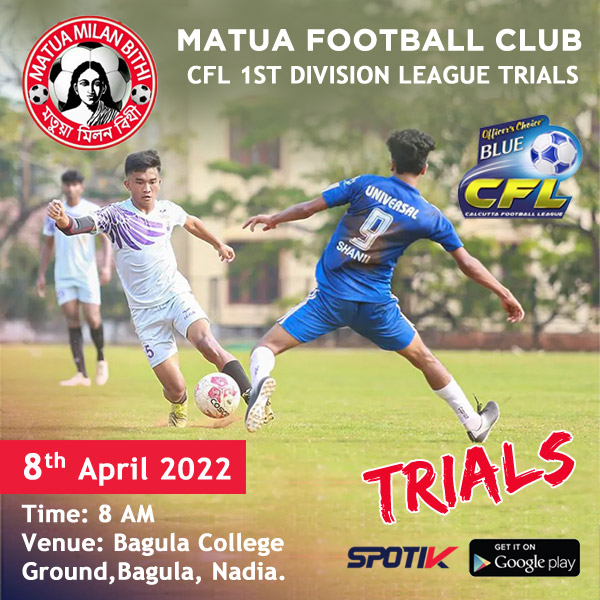 Read more about the article Matua Football Club CFL 1st Div Trials, West Bengal
