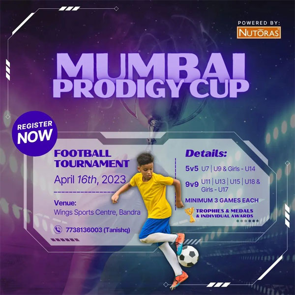 You are currently viewing Mumbai Prodigy Cup Football Tournament