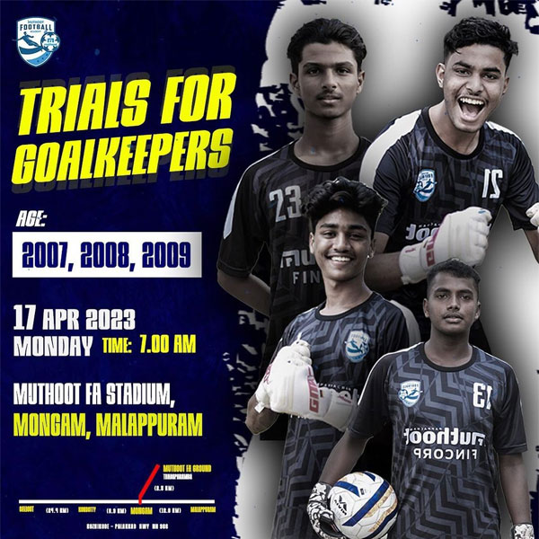 Read more about the article Muthoot Football Academy Goalkeeper Trials
