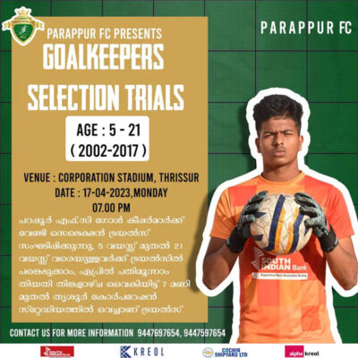 Read more about the article Parappur FC Goalkeepers Trials, Kerala