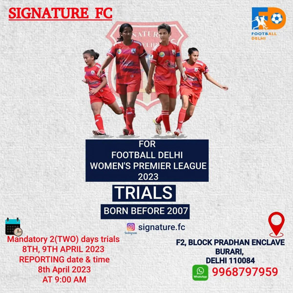 Read more about the article Signature FC Women’s Team Trials, new Delhi