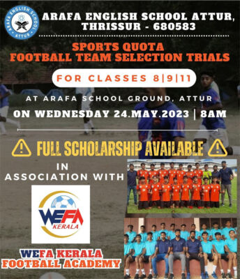 Read more about the article Arafa Football Team Scholarship Selection Trials, Thrissur – Kerala