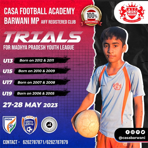 You are currently viewing CASA Football Academy Scholarship Trials, Madhya Pradesh