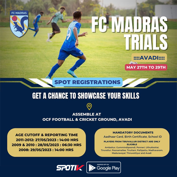 Read more about the article FC Madras Selection Trials, Avadi – Tamil Nadu