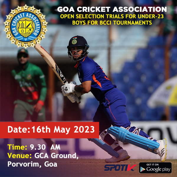 Read more about the article Goa Cricket Association U23 Selection Trials for BCCI Tournaments