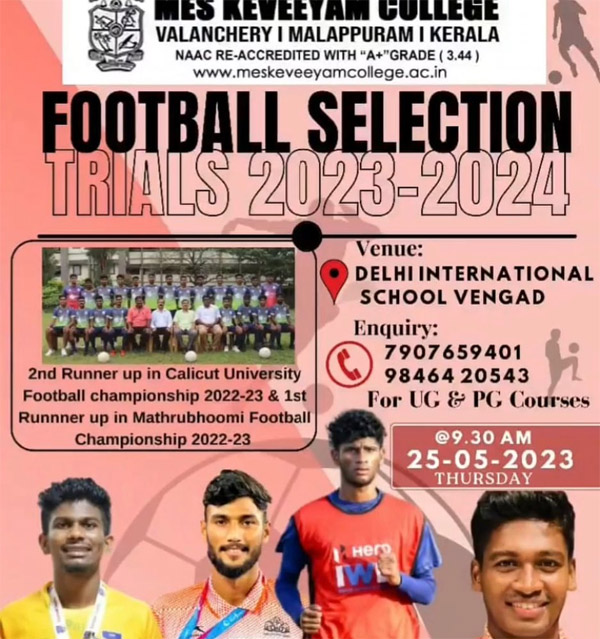 You are currently viewing MES Keveeyam College Valanchery Football Selection Trials, Malappuram – Kerala