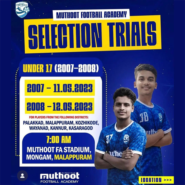 Read more about the article MUTHOOT Football Acadamy Selection Trials, Kerala