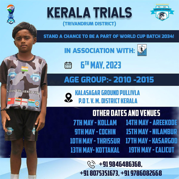 Read more about the article Minerva Academy FC Kerala Trials, Trivandrum