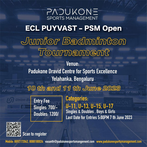 You are currently viewing Padukone Sports Management Open Junior Badminton Tournament, Bengaluru