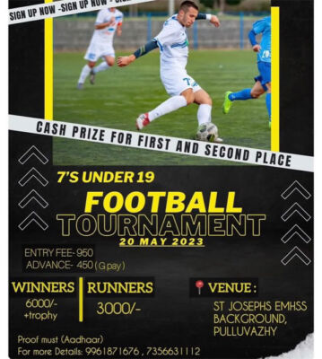 Read more about the article 7’s U19 Football Tournament Ernakulam, Kerala