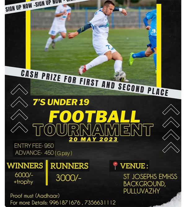 You are currently viewing 7’s U19 Football Tournament Ernakulam, Kerala