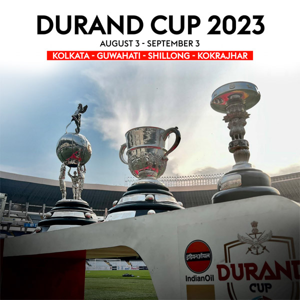 Read more about the article Durand Cup 2023 to start from August 3; will have two new host cities