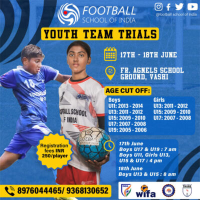 Read more about the article Football School Of India Youth team Selection Trials, Mumbai