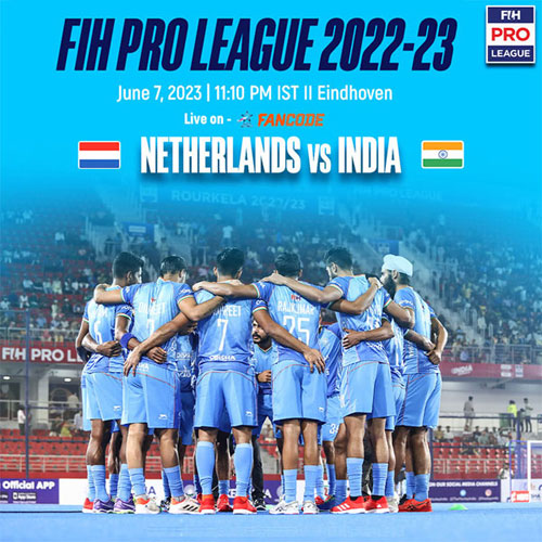 Read more about the article India to face World No 1 Netherlands in final leg of FIH Men’s Hockey Pro League 2022-23