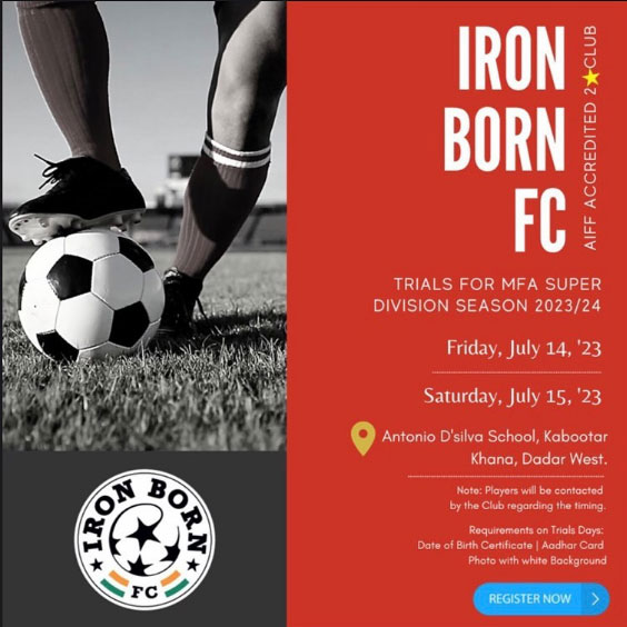 You are currently viewing Iron Born FC MFA Super Division Trials, Mumbai