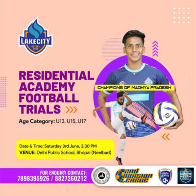 Read more about the article LakeCity FC Residential Academy Trials, Bhopal