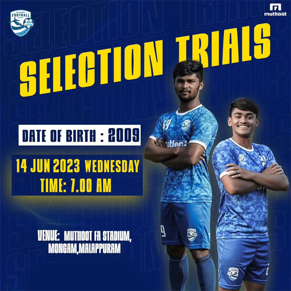 You are currently viewing Muthoot FA U15 Selection Trials, Kerala