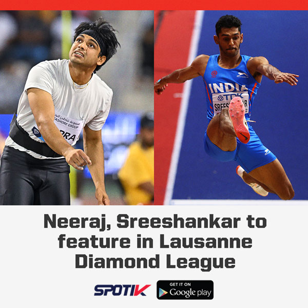You are currently viewing Neeraj Chopra, Sreeshankar Murali to return to action at Lausanne Diamond League