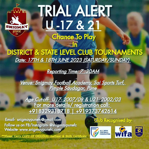 You are currently viewing Snigmay Pune FC U17 & U21 Selection Trials