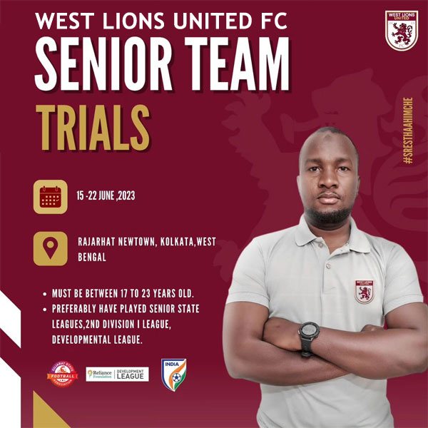 You are currently viewing West Lions United FC Senior Team Trials, Kolkata