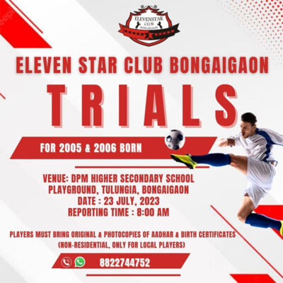 Read more about the article Eleven Star Club Football Trials, Bongaigaon, Assam