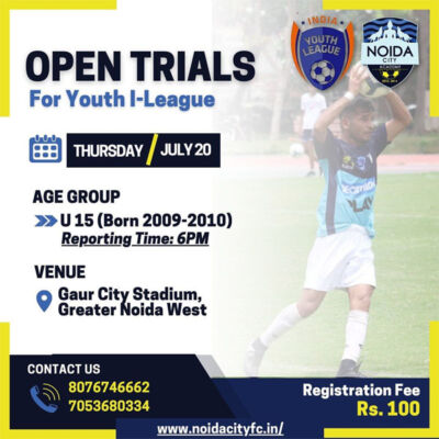 Read more about the article Noida City Academy U15 Youth Scouting Trials