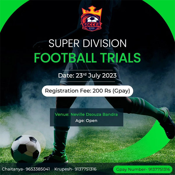 Read more about the article Soccer Saga FC Super Division Trials, Mumbai