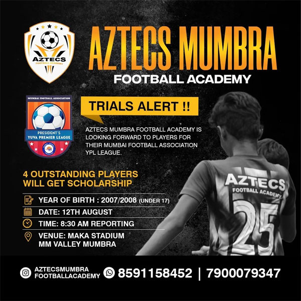 You are currently viewing Aztecs Mumbra Football Academy Trials, Mumbai