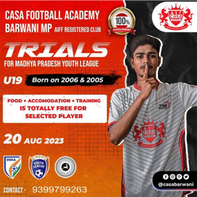 Read more about the article Casa Football Academy U19 Selection Trials, Barwani (MP)