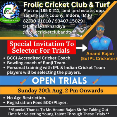 Read more about the article Frolic Cricket Club & Turf Selection Trials, Indore