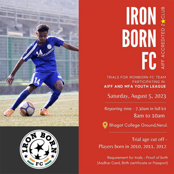 Read more about the article Iron Born FC Youth League Trials, Mumbai