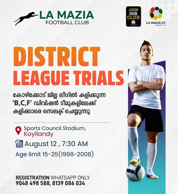 Read more about the article LA MAZIA FC Kozhikode District League Trials, Kerala