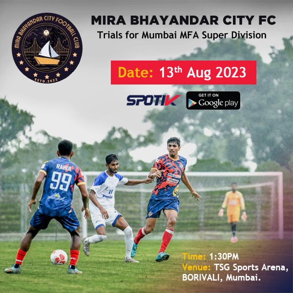 Read more about the article Mira Bhayandar City FC MFA SUPER DIVISION Trials, Mumbai